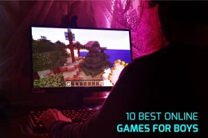 Best Online Games for Boys