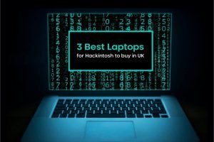 Best Laptops for Hackintosh