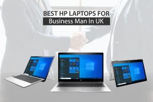 HP Laptops for Businessman UK
