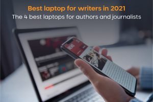 Best Laptop for Writers